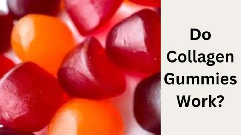 Do Collagen Gummies Work?